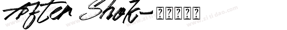 After Shok字体转换